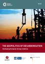 Coverbild The Geopolitics of Decarbonisation: Reshaping European Foreign Politics