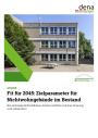 Cover der Publikation Fit für 2045: Zielparameter für Nichtwohngebaeude