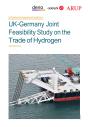 Cover of Publication: UK-Germany Joint Feasibility Study on the Trade of Hydrogen