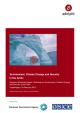 Environment, Climate Change and Security in the Arctic