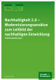 Nachhaltigkeit 2.0 – Modernisierungsansätze zum Leitbild der nachhaltigen Entwicklung (Politikempfehlungen)
