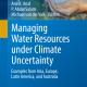 Addressing Climate Change Impacts Through Community-Level Water Management. Case Studies from the South-Eastern Coastal Region of India