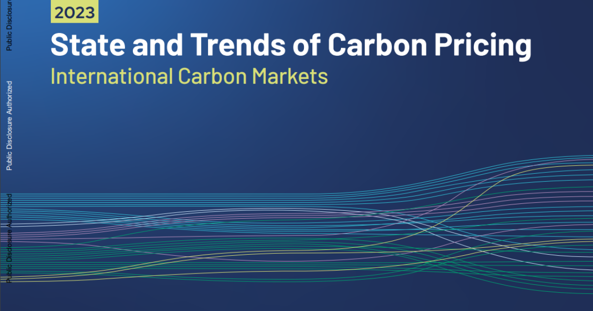 The World Bank's State and Trends of Carbon Pricing Series ...